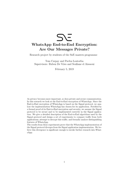 Whatsapp End-To-End Encryption: Are Our Messages Private? Research Project by Students of the Sne Masters Programme