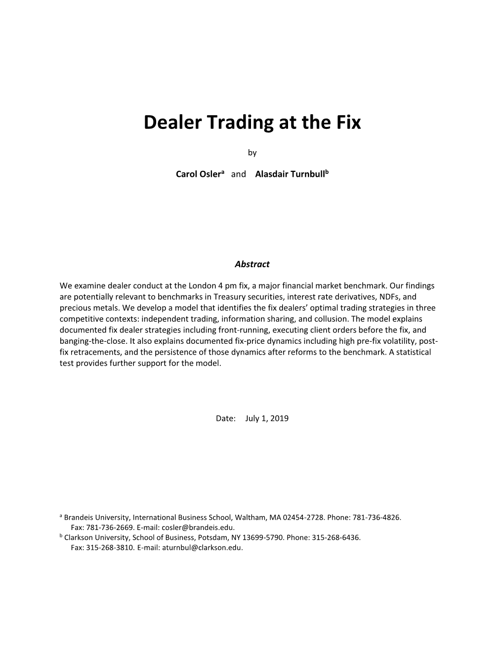 Dealer Trading at the Fix