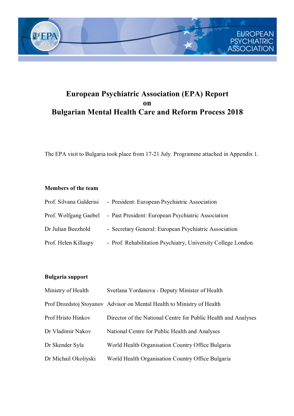 European Psychiatric Association (EPA) Report on Bulgarian Mental Health Care and Reform Process 2018