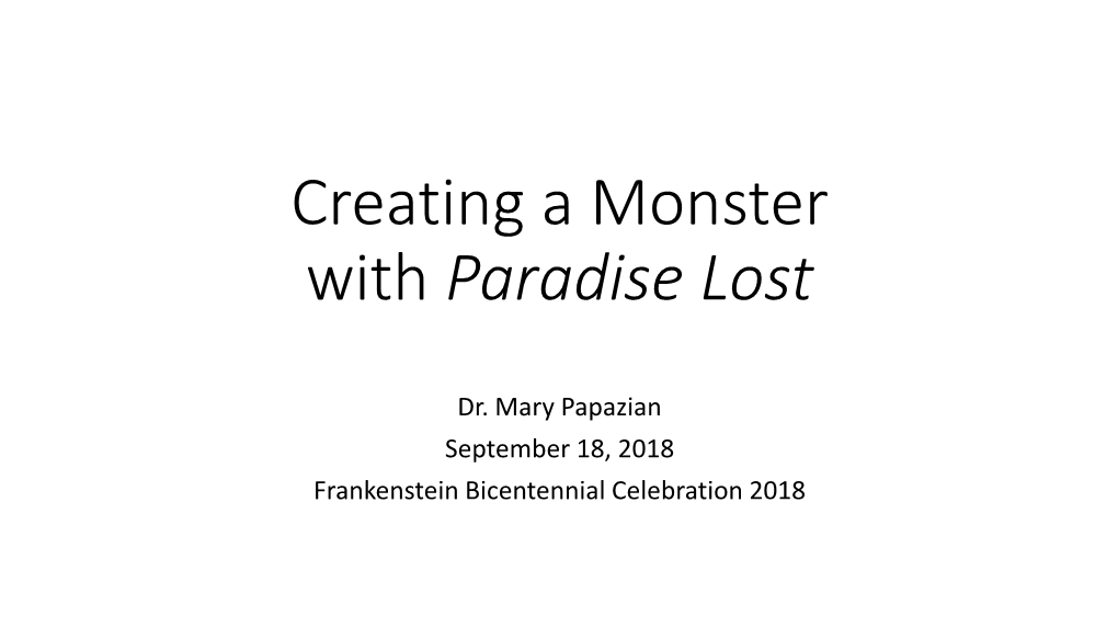 Creating a Monster with Paradise Lost