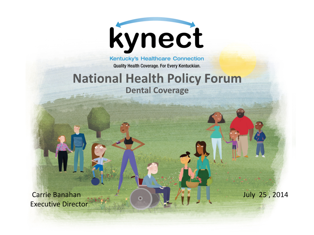 Kynect Kentucky's Healthcare Connection. Quality Heatlh