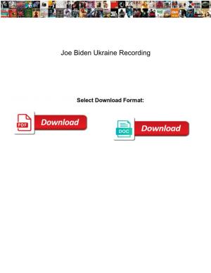 Joe Biden Ukraine Recording