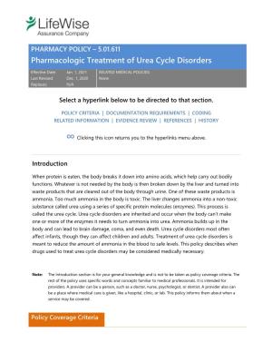5.01.611 Pharmacologic Treatment of Urea Cycle Disorders