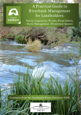 A Practical Guide to Riverbank Management for Landholders
