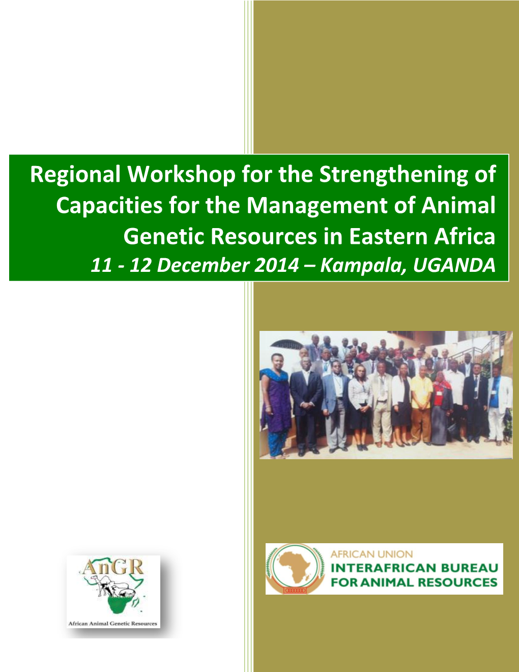 Regional Workshop for the Strengthening Of