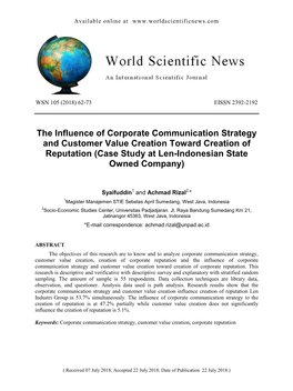 The Influence of Corporate Communication Strategy and Customer Value Creation Toward Creation of Reputation (Case Study at Len-Indonesian State Owned Company)