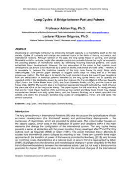 Long Cycles: a Bridge Between Past and Futures Professor Adrian Pop, Ph.D. Lecturer Răzvan Grigoras, Ph.D