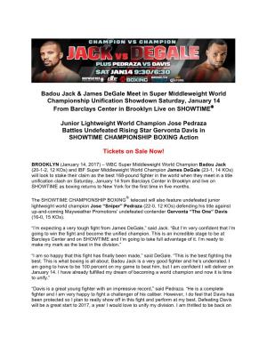 Badou Jack & James Degale Meet in Super Middleweight World