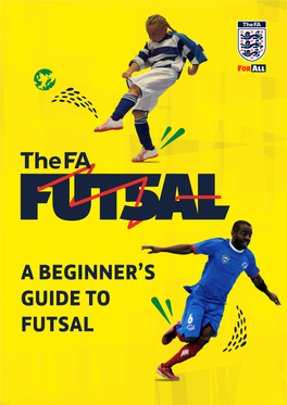 A Beginner's Guide to Futsal