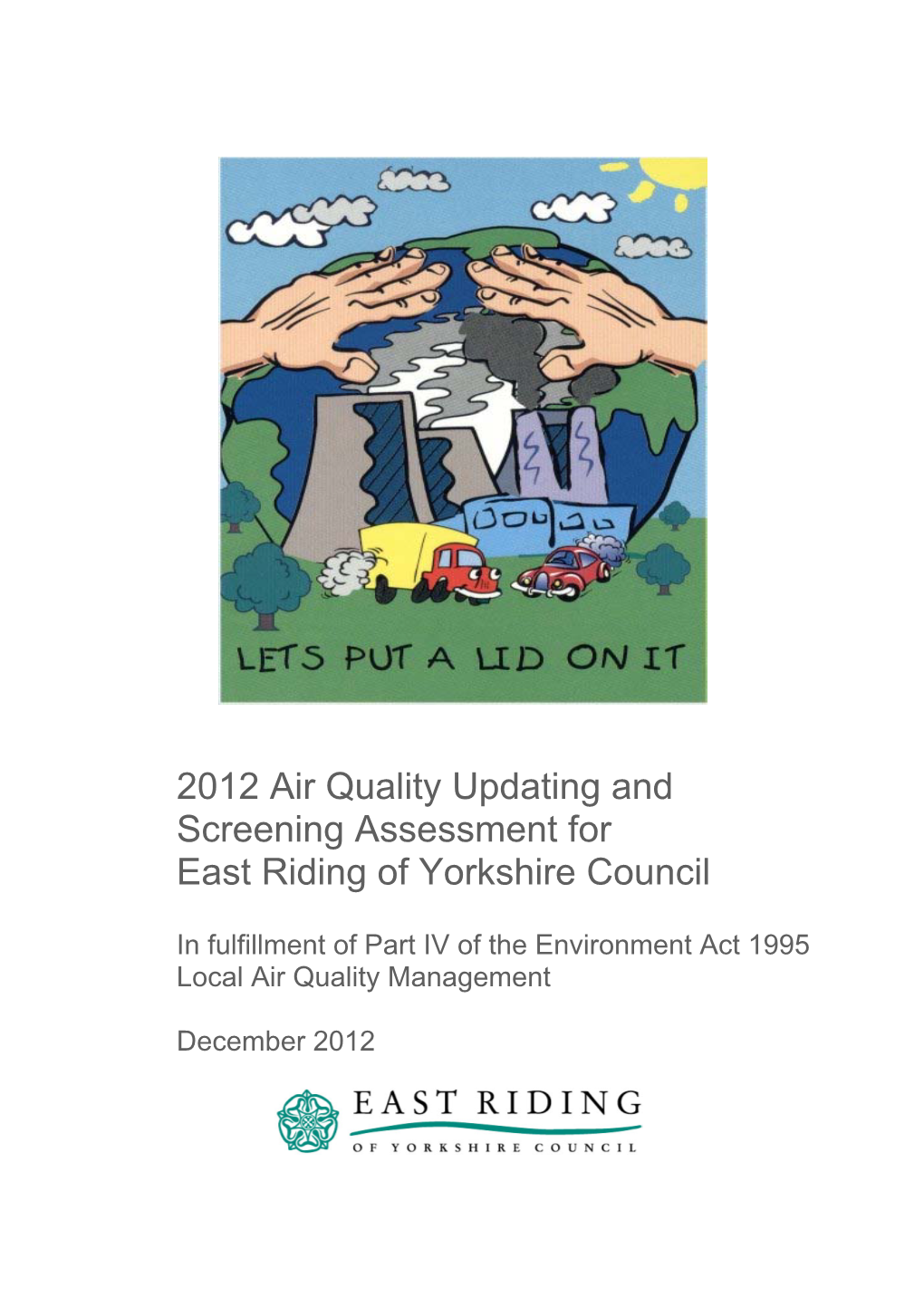 2012 Air Quality Updating and Screening Assessment for East Riding of Yorkshire Council