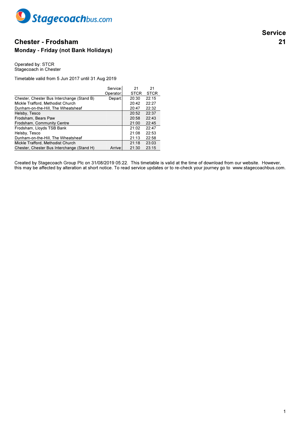 Service Chester - Frodsham 21 Monday - Friday (Not Bank Holidays)