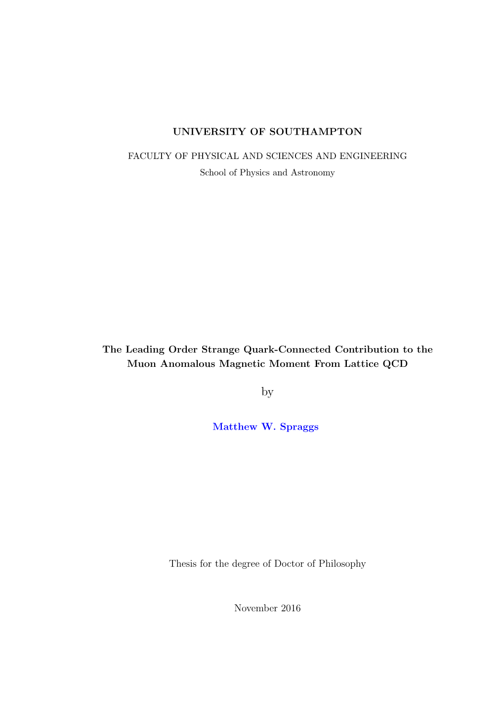 The Leading Order Strange Quark-Connected Contribution to the Muon Anomalous Magnetic Moment from Lattice QCD