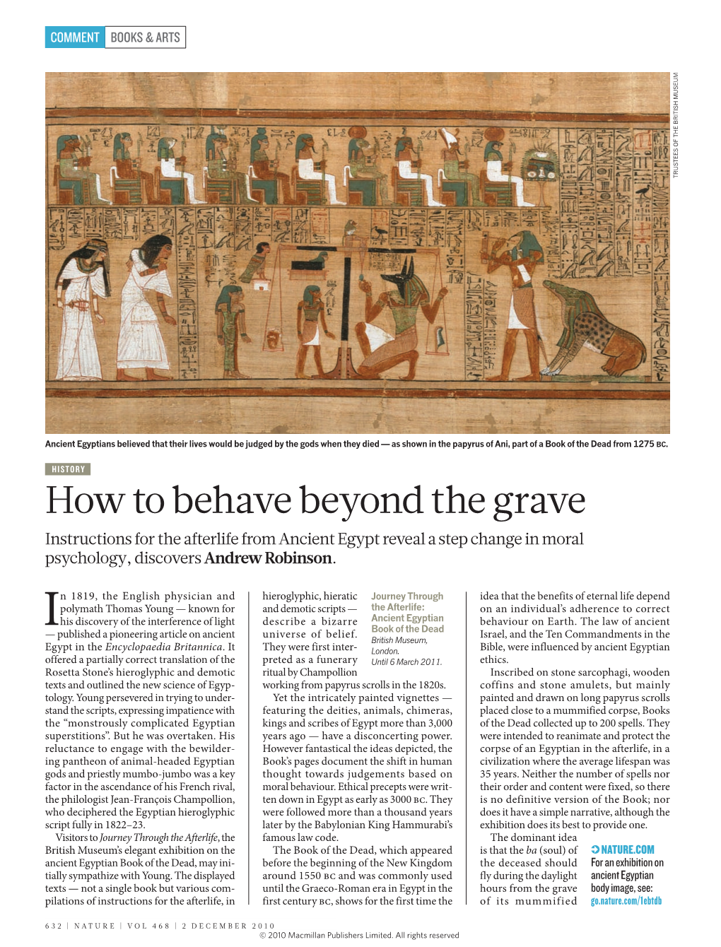 How to Behave Beyond the Grave Instructions for the Afterlife from Ancient Egypt Reveal a Step Change in Moral Psychology, Discovers Andrew Robinson