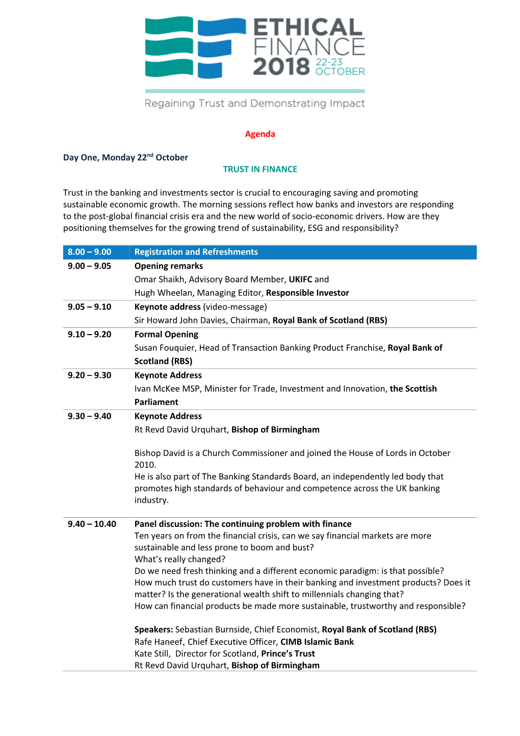 Agenda Day One, Monday 22Nd October TRUST in FINANCE Trust