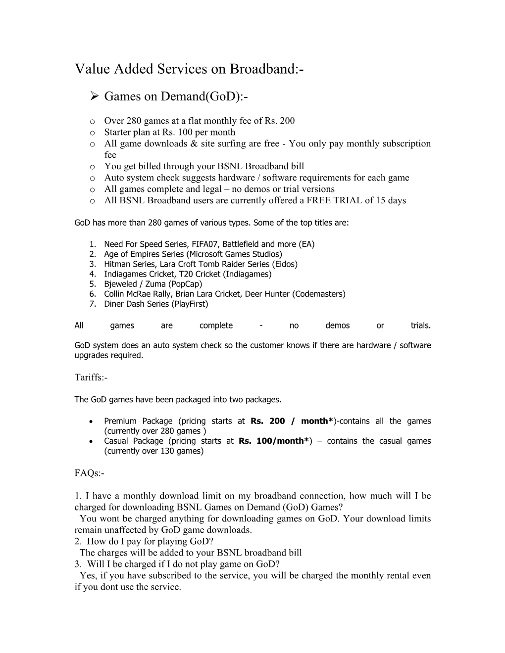 Broadband Value Added Services