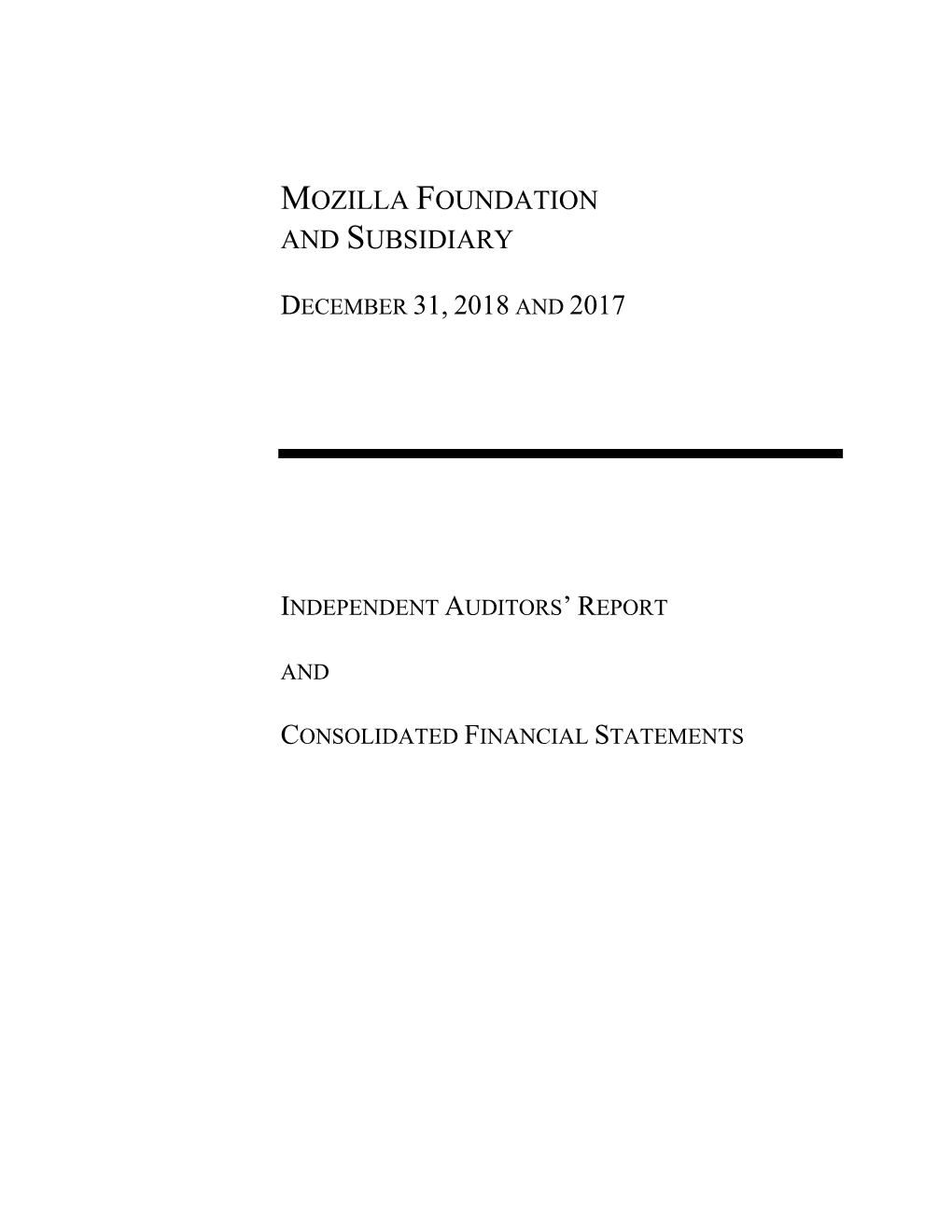 Mozilla Foundation and Subsidiary, December 31, 2018 and 2017