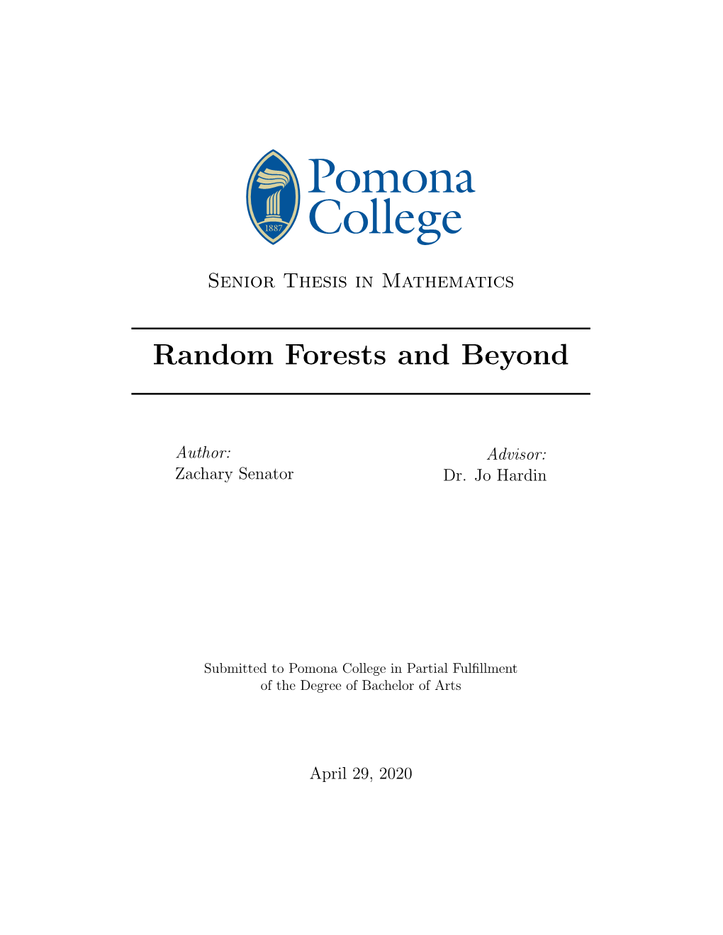 Random Forests and Beyond
