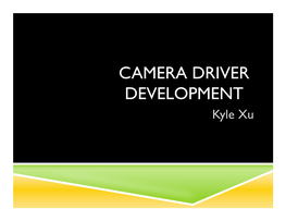 Camera Driver Development.Pptx