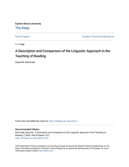 A Description and Comparison of the Linguistic Approach in the Teaching of Reading