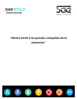 México Frente a Las Grandes Compañías De La Animación”