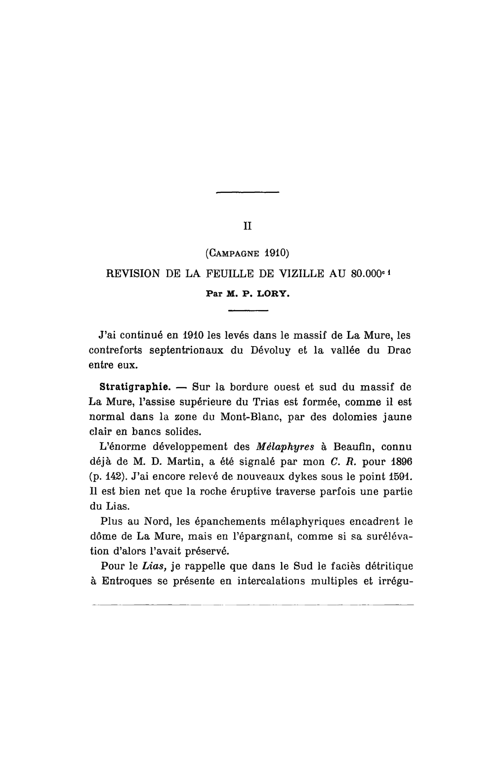 II REVISION DE LA FEUILLE DE VIZILLE AU 80.000E * J'ai Continué En 1910 Les Levés Dans Le Massif De La Mure, Les Contreforts S