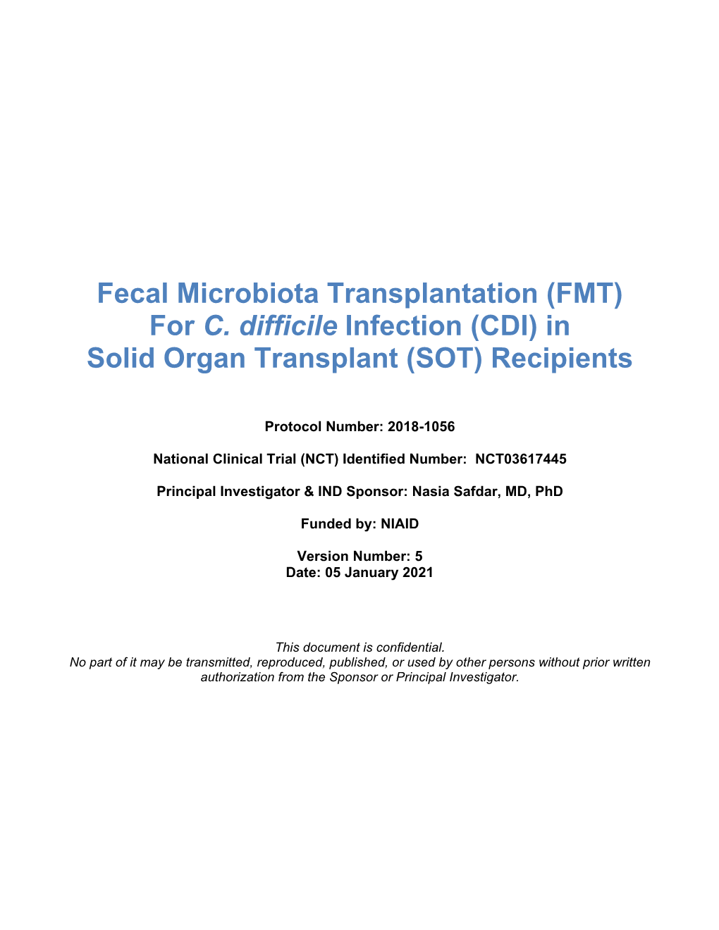 Fecal Microbiota Transplantation (FMT) for C