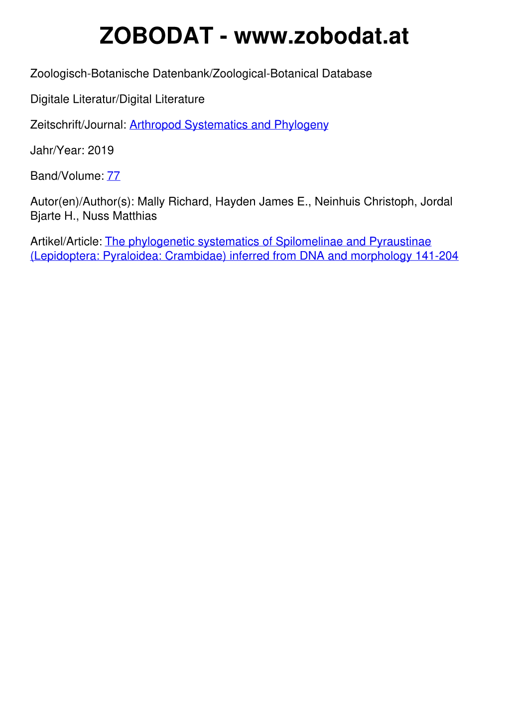 Lepidoptera: Pyraloidea: Crambidae) Inferred from DNA and Morphology 141-204 77 (1): 141 – 204 2019