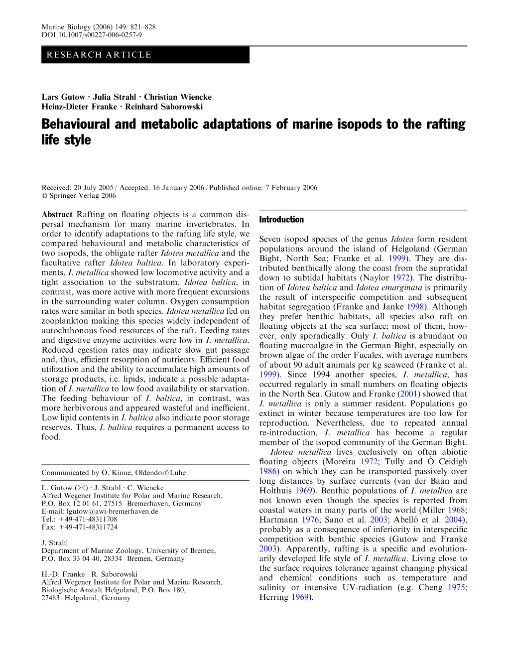 Behavioural and Metabolic Adaptations of Marine Isopods to the Rafting Life Style