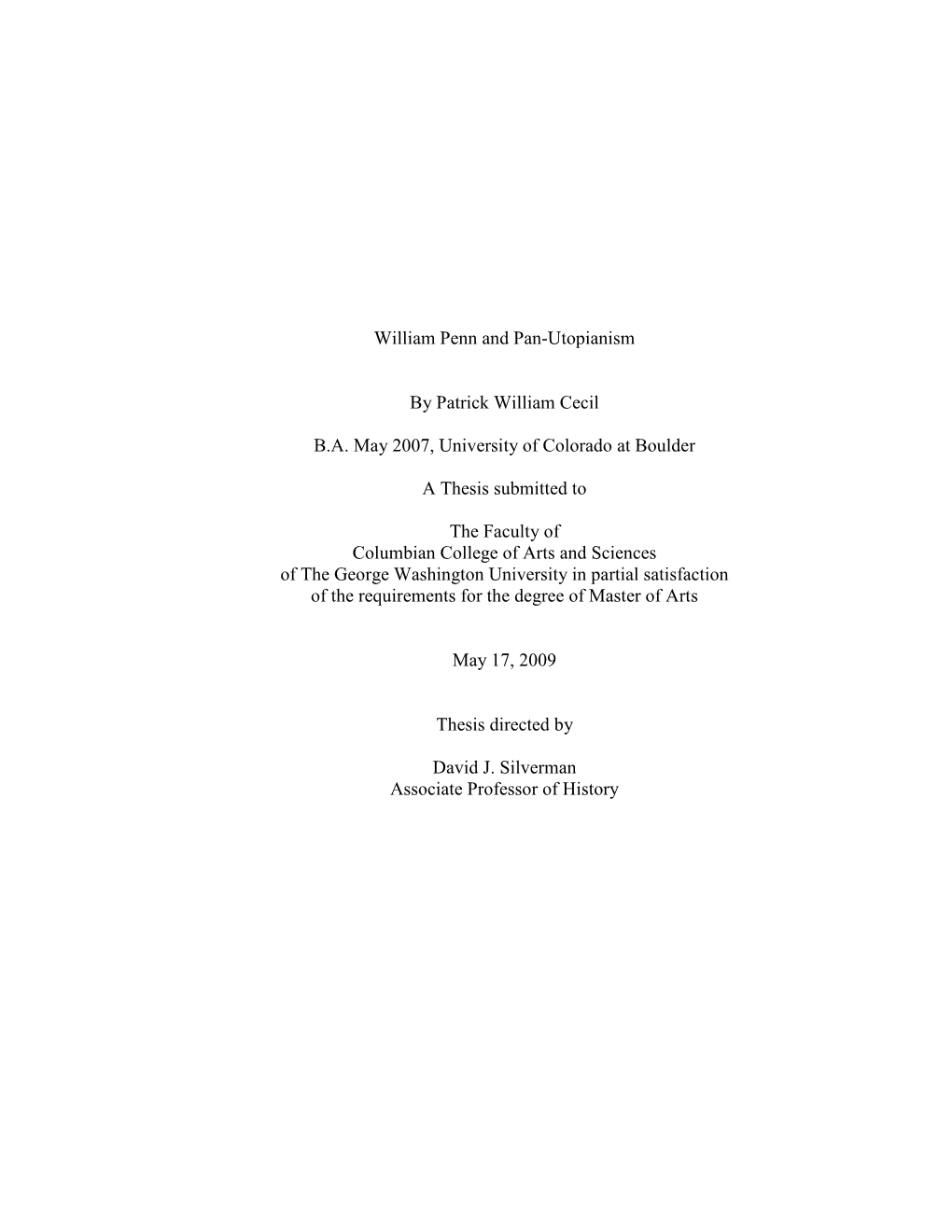 William Penn and Pan-Utopianism by Patrick William Cecil B.A. May 2007