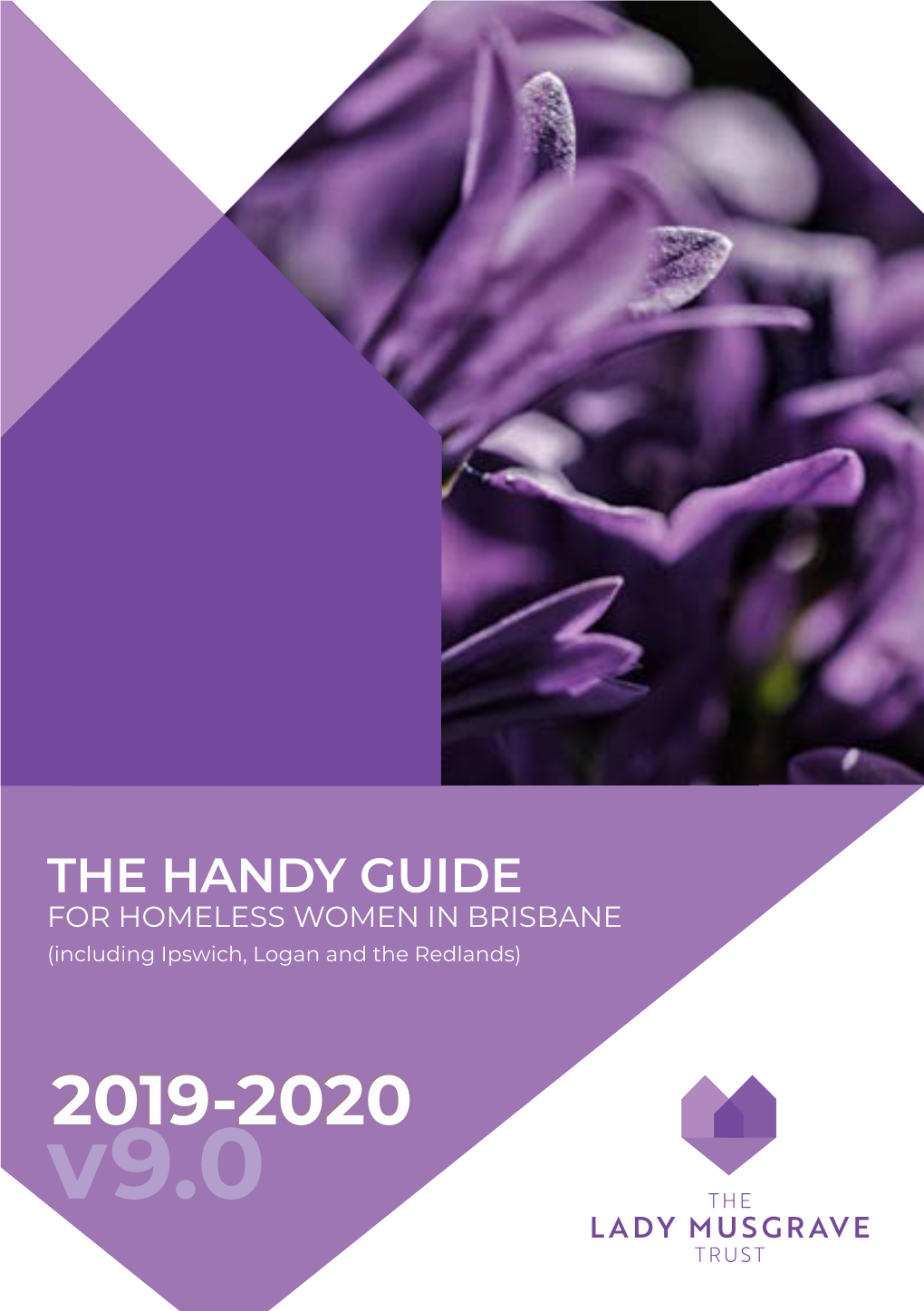 THE HANDY GUIDE for HOMELESS WOMEN in BRISBANE (Including Ipswich, Logan and the Redlands)