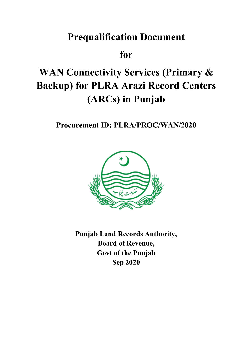 Prequalification Document for WAN Connectivity Services (Primary & Backup) for PLRA Arazi Record Centers (Arcs) in Punjab