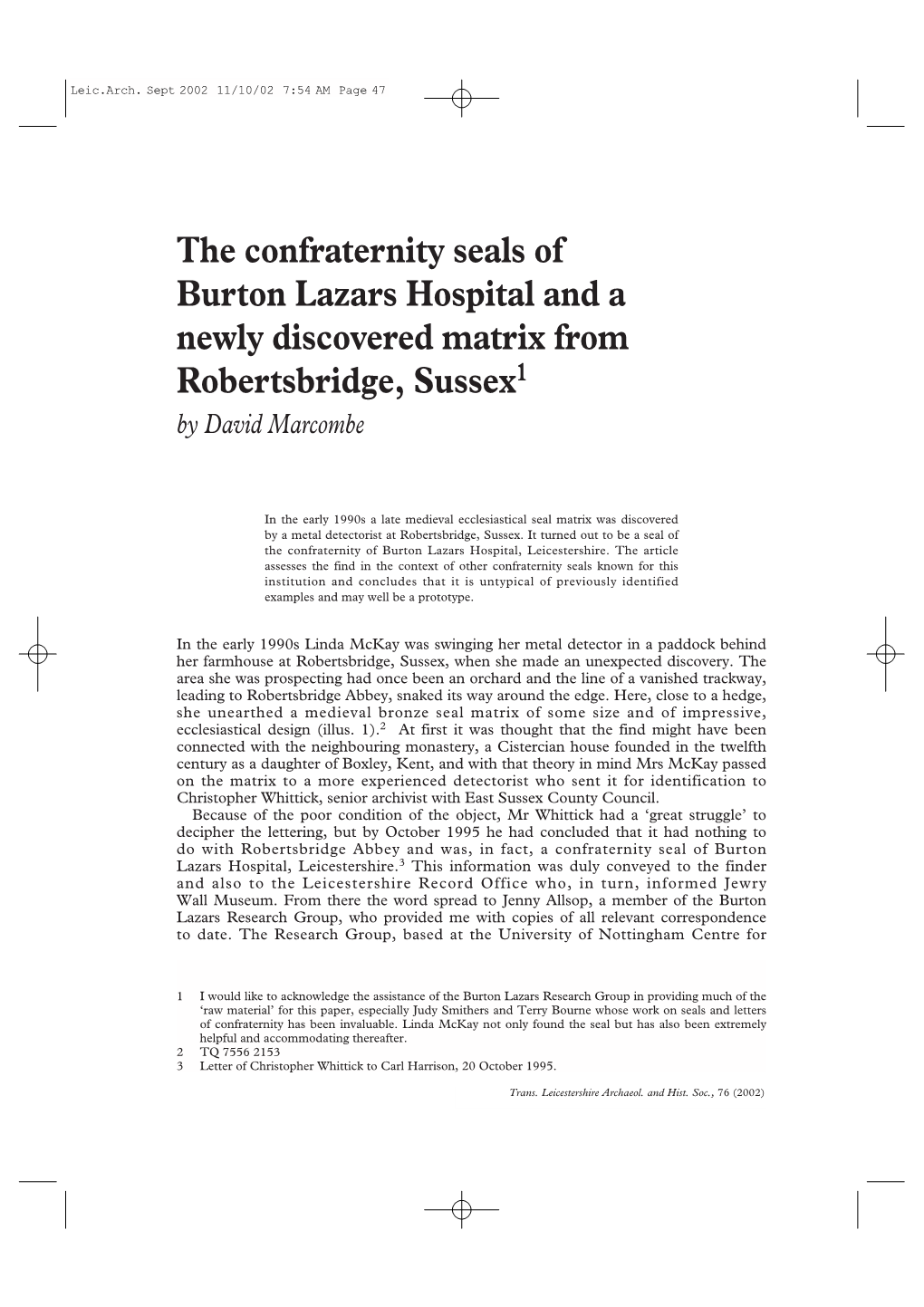 The Confraternity Seals of Burton Lazars Hospital and a Newly Discovered Matrix from Robertsbridge, Sussex1 by David Marcombe