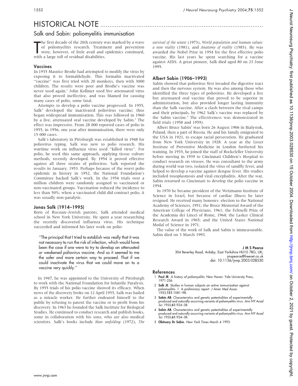 Salk and Sabin: Poliomyelitis Immunisation