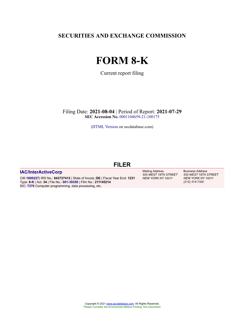 IAC/Interactivecorp Form 8-K Current Event Report Filed 2021-08-04