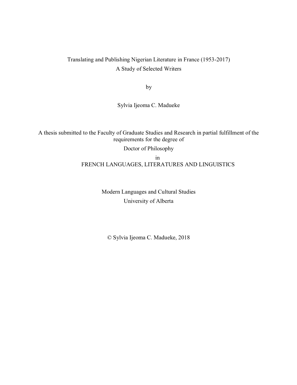 Translating and Publishing Nigerian Literature in France (1953-2017) a Study of Selected Writers