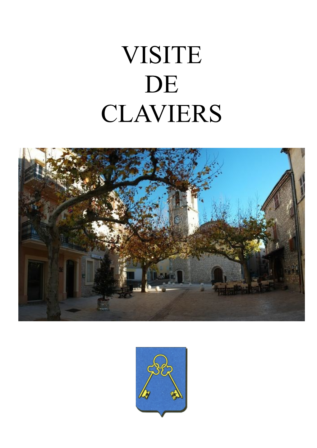 Visite De Claviers