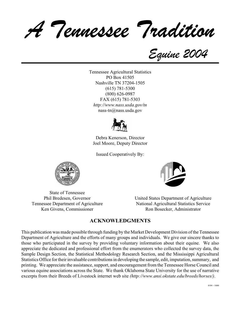 Tennessee Tradition, Equine 2004, a Cooperative Effort Between the Tennessee Department of Agriculture and Tennessee Agricultural Statistics Service