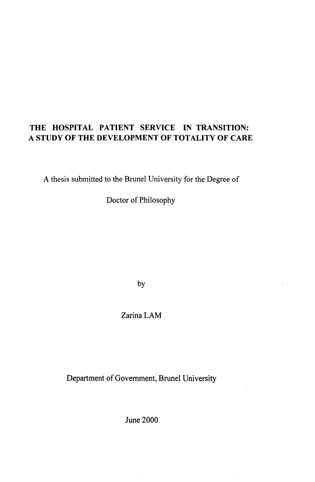The Hospital Patient Service in Transition: a Study of the Development of Totality of Care