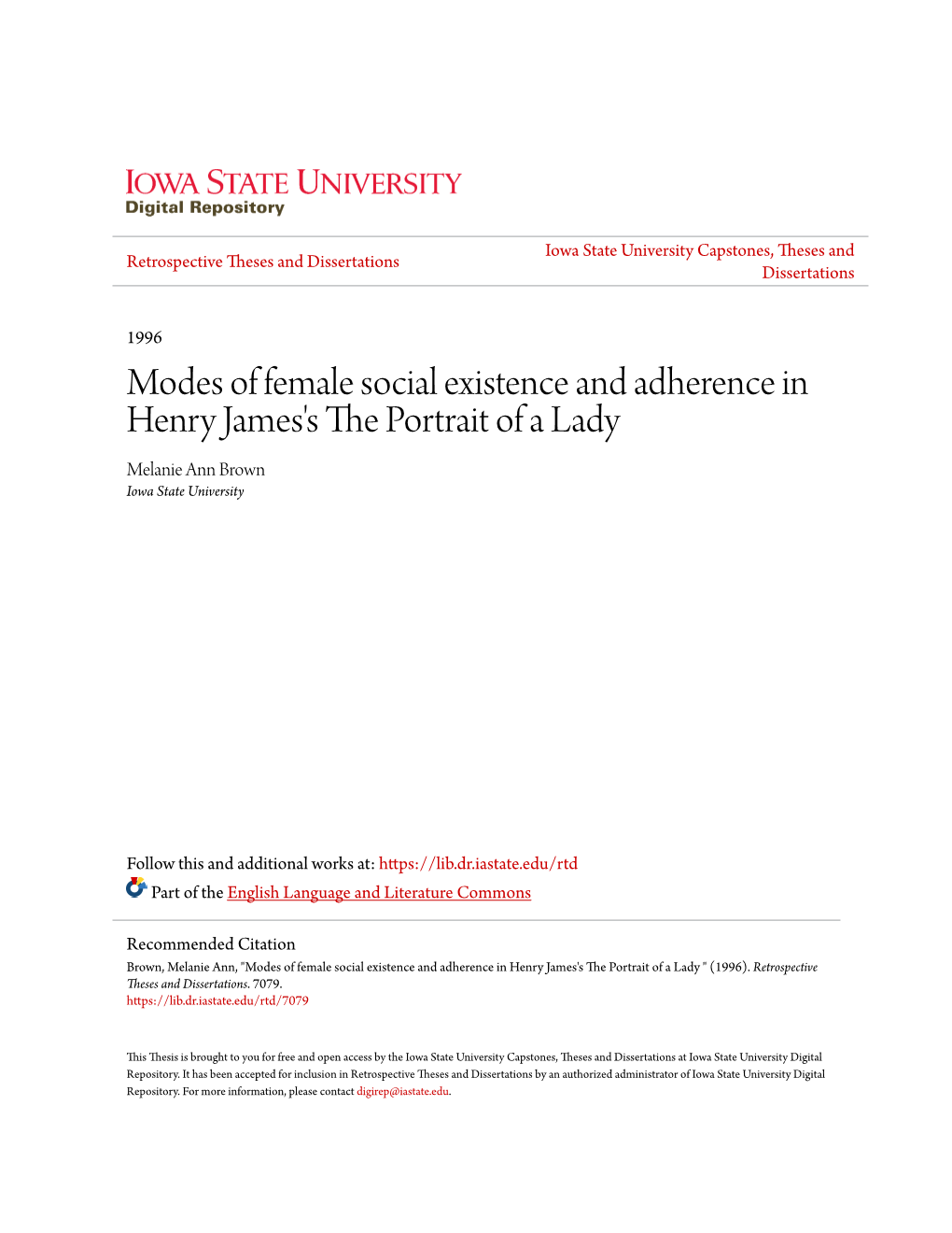 Modes of Female Social Existence and Adherence in Henry James's the Orp Trait of a Lady Melanie Ann Brown Iowa State University