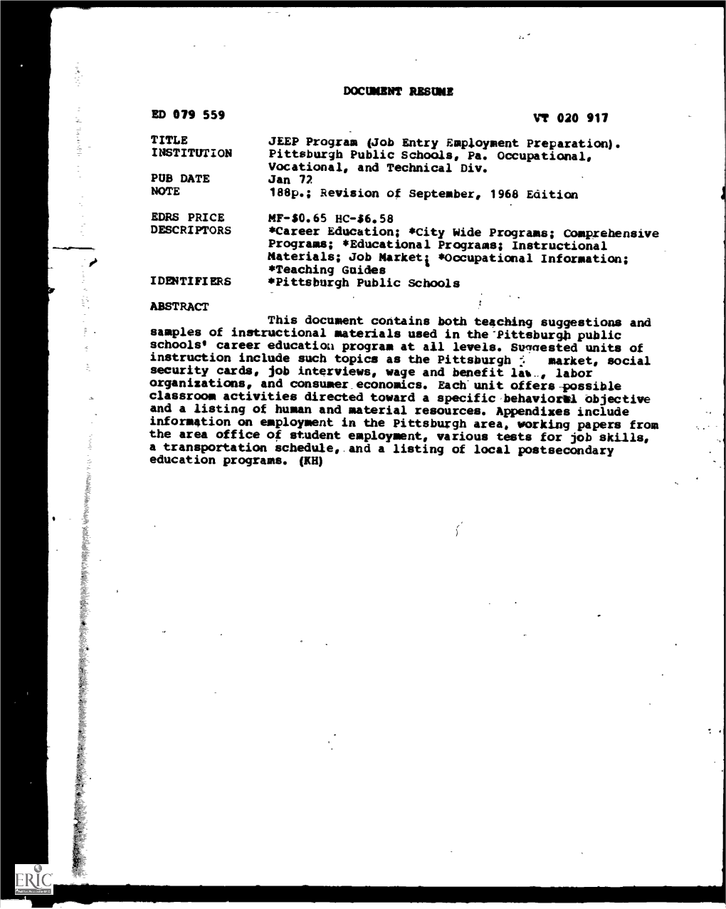 DOCUMENT RESUME ED 079 559 VT 020 217 TITLE JEEP Program