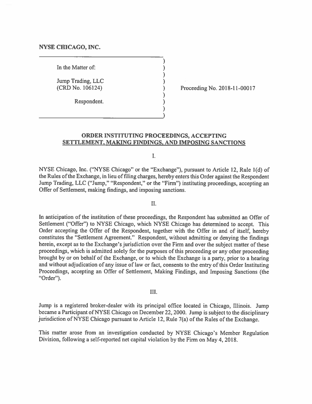 NYSE CHICAGO, INC. ) in the Matter Of: ) ) Jump Trading, LLC ) (CRD No