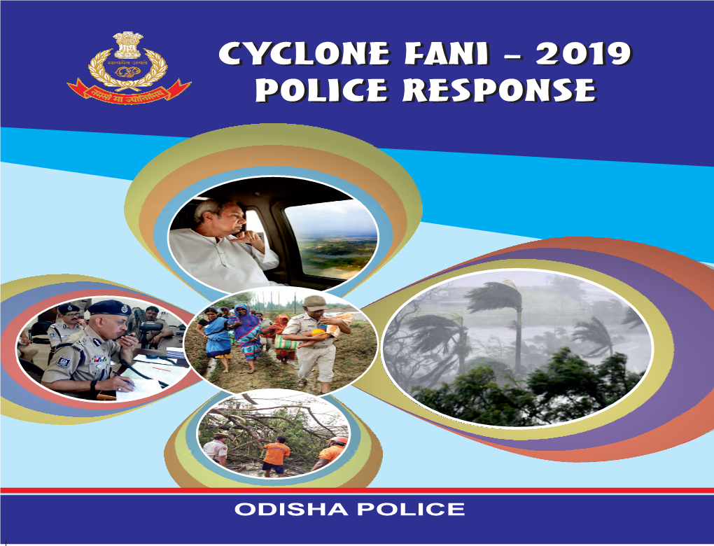 Cyclone Fanifani -- 20192019 Policepolice Responseresponse