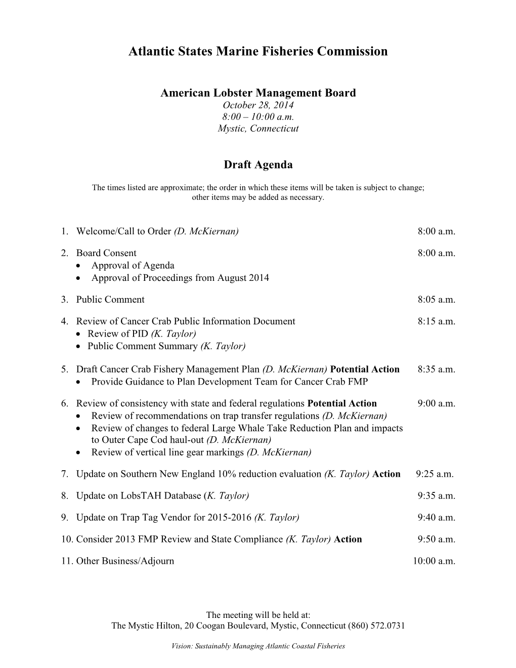 American Lobster Management Board October 28, 2014 8:00 – 10:00 A.M
