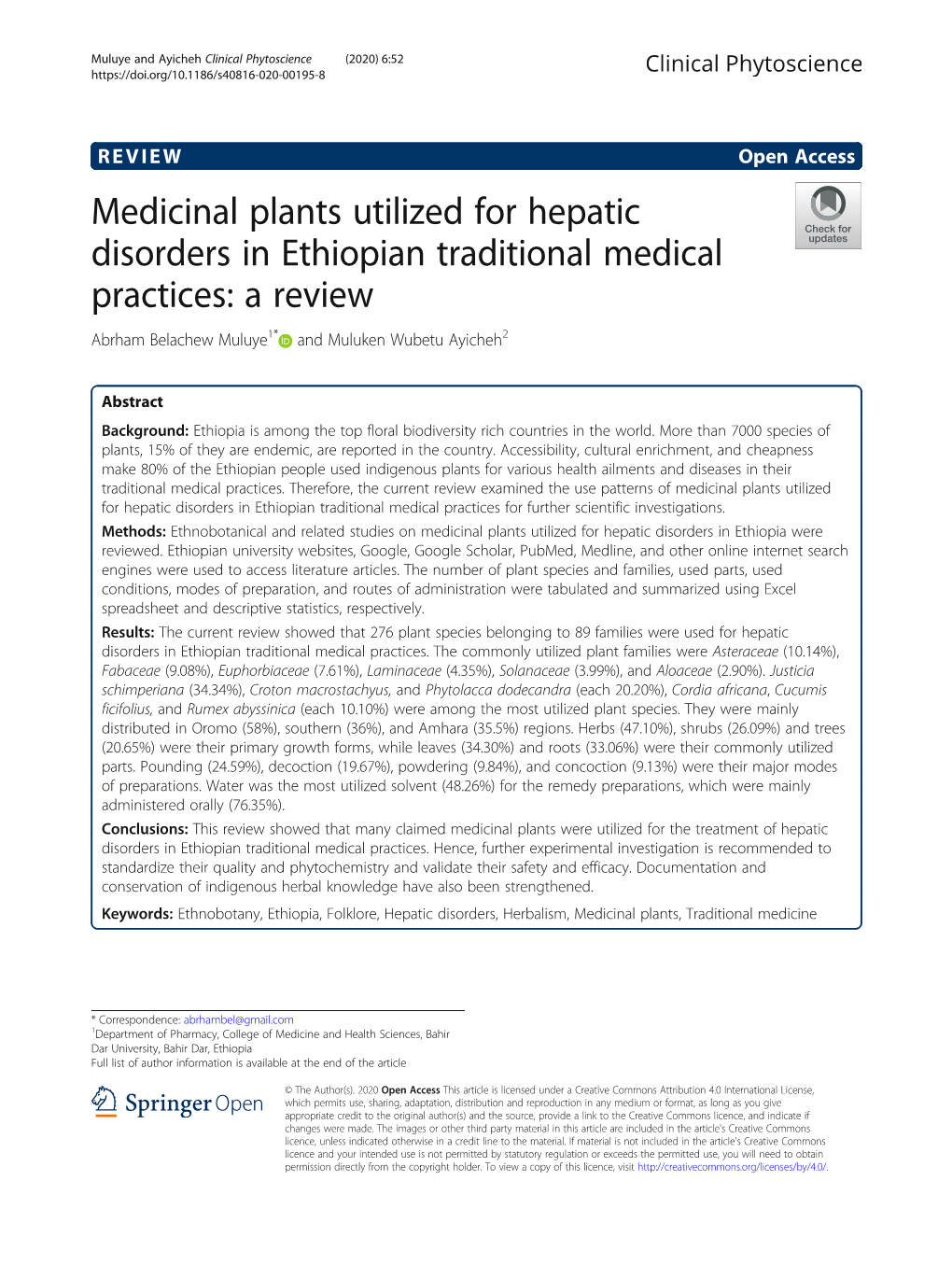 Medicinal Plants Utilized for Hepatic Disorders in Ethiopian Traditional Medical Practices: a Review Abrham Belachew Muluye1* and Muluken Wubetu Ayicheh2