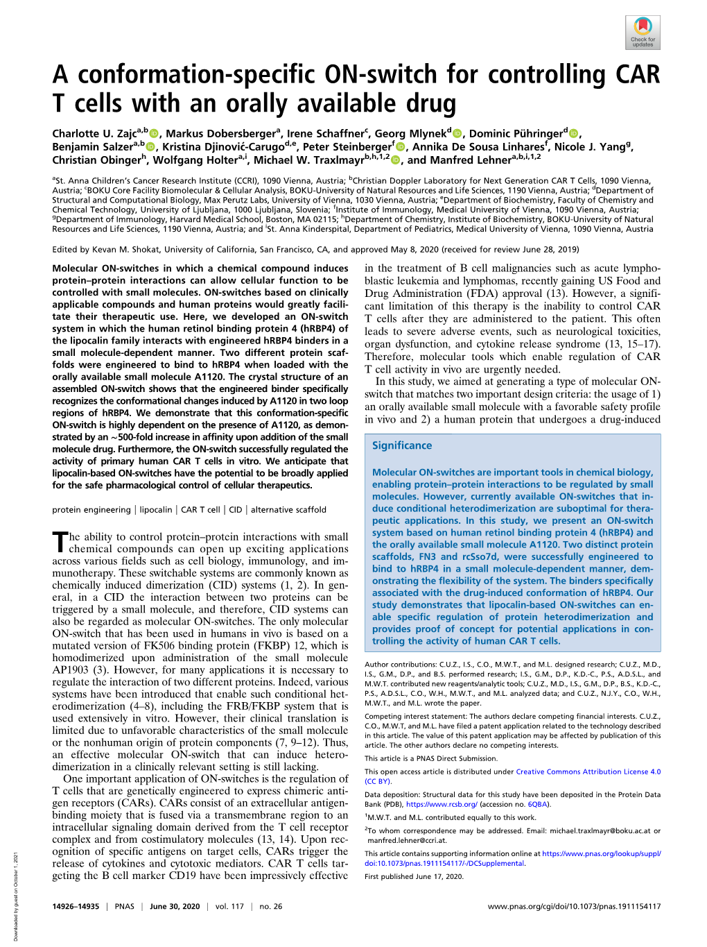 A Conformation-Specific ON-Switch for Controlling CAR T Cells with an Orally Available Drug