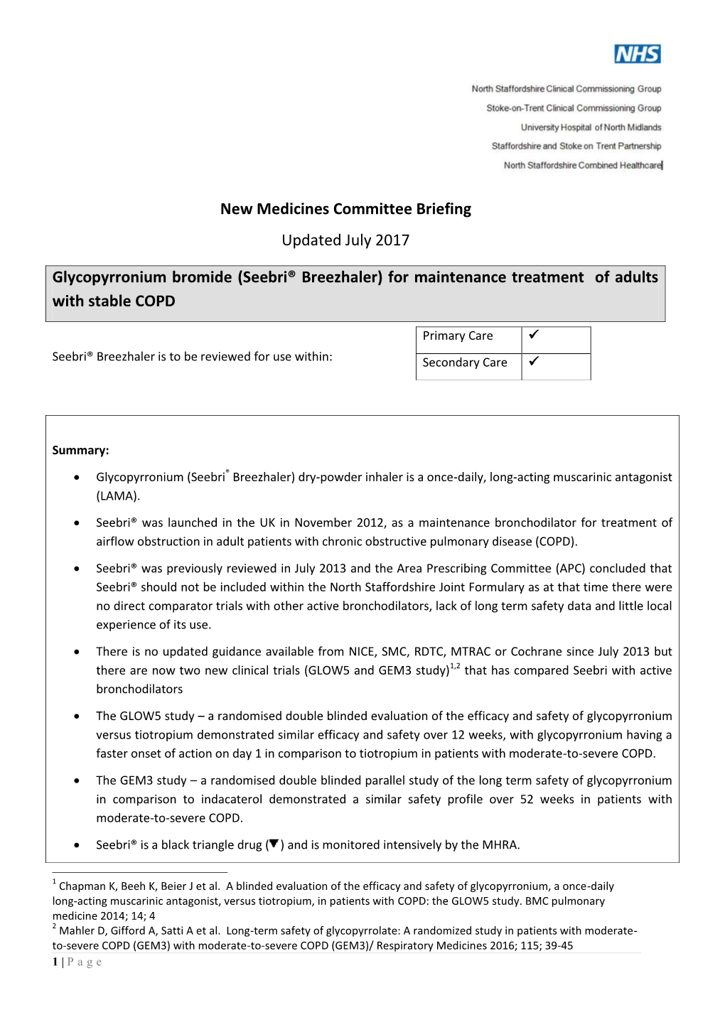 Glycopyrronium Bromide (Seebri® Breezhaler) for Maintenance Treatment of Adults with Stable COPD