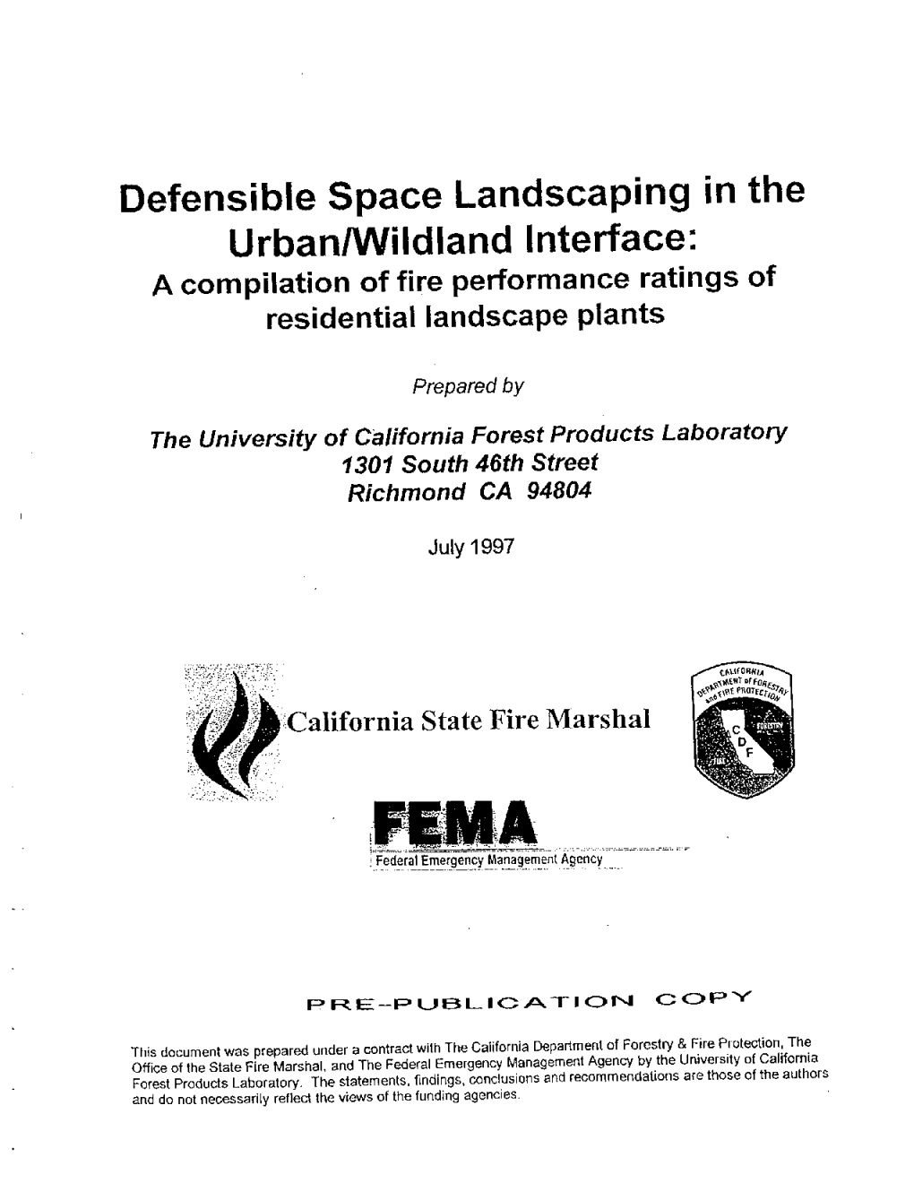 Defensible Space Landscaping in the Wildland Urban Interface