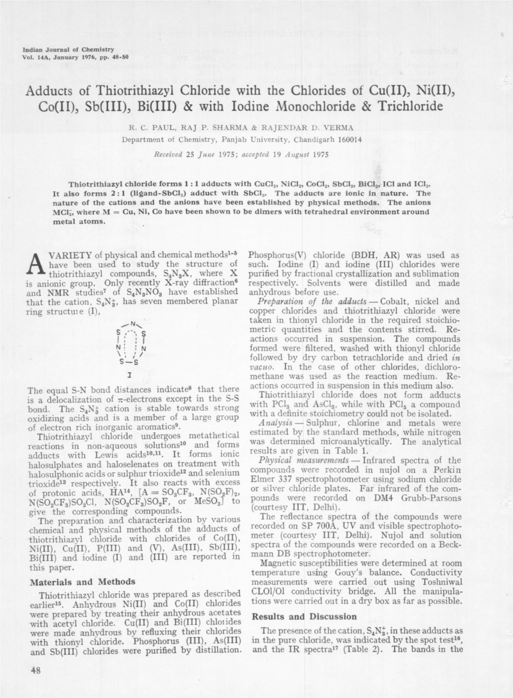 Ni(II), Co(Li), Sb(Ili), Bi(III) & with Iodine Monochloride & Trichloride