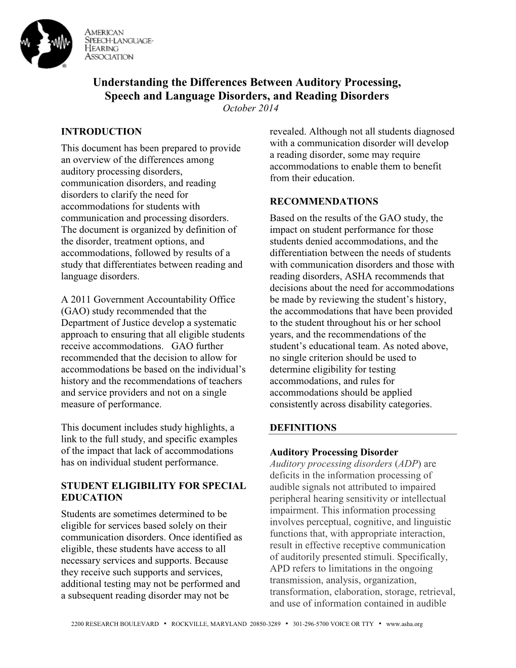 Understanding the Differences Between Auditory Processing, Speech and Language Disorders, and Reading Disorders October 2014