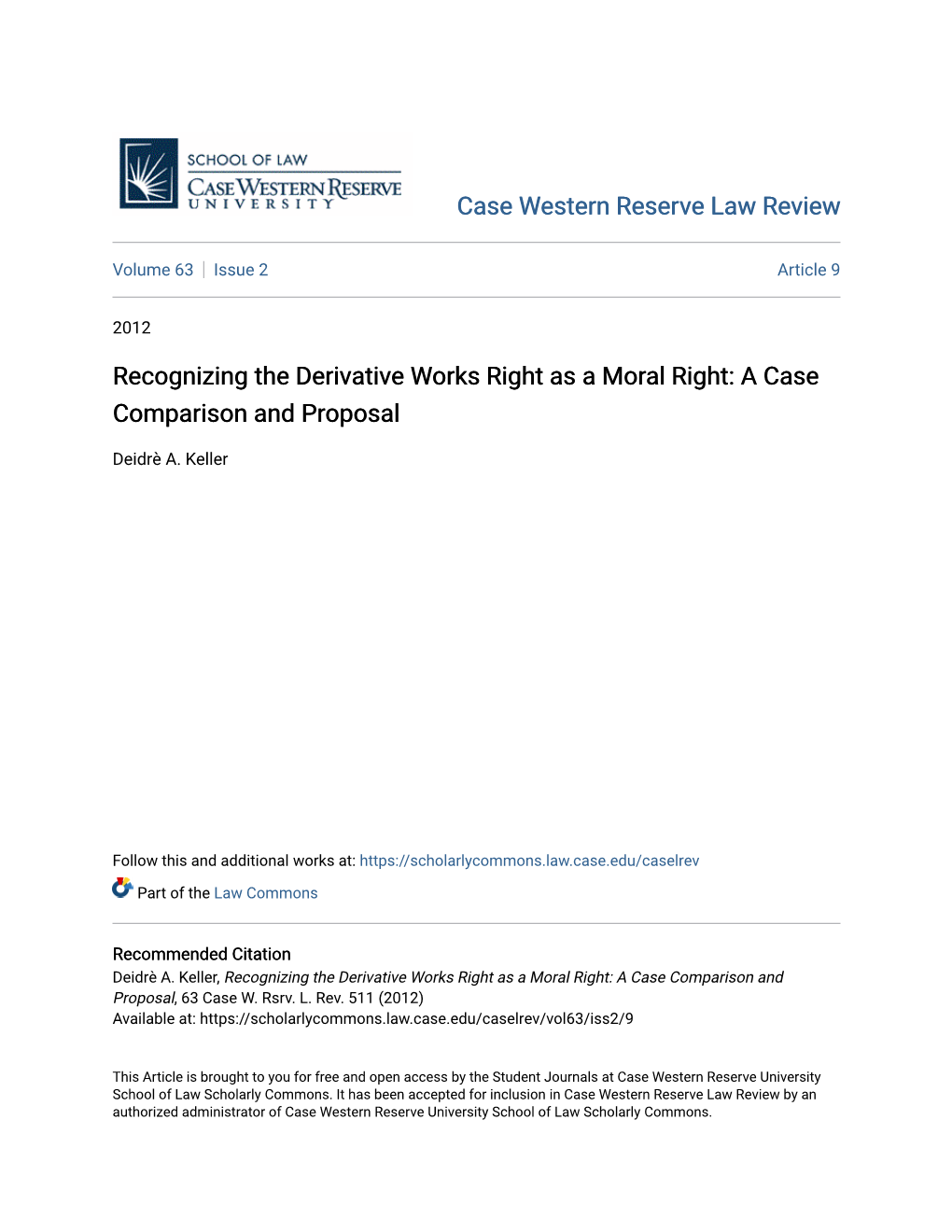 Recognizing the Derivative Works Right As a Moral Right: a Case Comparison and Proposal